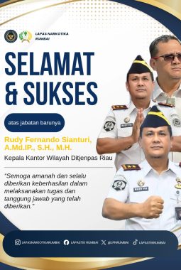 Keluarga Besar Lapas Narkotika Kelas IIB Rumbai Ucapkan Selamat kepada Rudy Fernando Sianturi sebagai Kakanwil Ditjenpas Riau