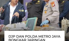 *DJP DAN POLDA METRO JAYA BONGKAR JARINGAN METERAI ILEGAL, CEGAH POTENSI KERUGIAN NEGARA*
