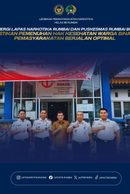 SINERGI LAPAS NARKOTIKA RUMBAI DAN PUSKESMAS RUMBAI BUKIT PASTIKAN PEMENUHAN HAK KESEHATAN WARGABINAAN PEMASYARAKATAN BERJALAN OPTIMAL