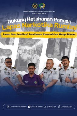 DUKUNG KETAHANAN PANGAN LAPAS NARKOTIKA RUMBAI PANEN LELE HASIL PEMBINAAN KEMANDIRIAN WARGA BINAAN