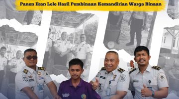 DUKUNG KETAHANAN PANGAN LAPAS NARKOTIKA RUMBAI PANEN LELE HASIL PEMBINAAN KEMANDIRIAN WARGA BINAAN