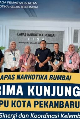 Lapas Narkotika Rumbai Terima Kunjungan KPU Kota Pekanbaru, Perkuat Sinergi Kelembagaan