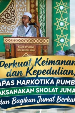 Perkuat Keimanan dan Kepedulian, Lapas Narkotika Rumbai Laksanakan Sholat Jumat dan Bagikan Jumat Berkah